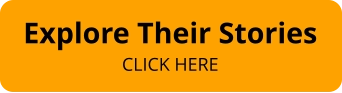 Explore Their Stories CLICK HERE