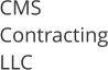 CMS Contracting LLC